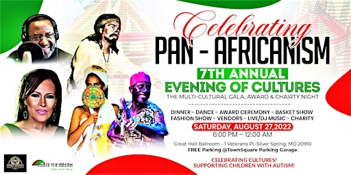 A Celebration of Pan-Africanism 7th Annual Evening of Cultures