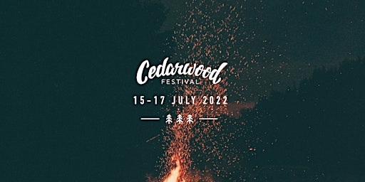 Cedarwood Festival 2022