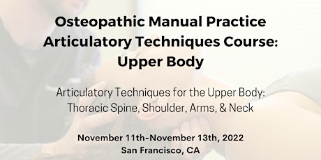 3-day Osteopathic Manual Practice Articulatory Techniques - Upper Body