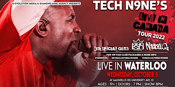Tech N9ne Live in Waterloo October 5th at Maxwell's
