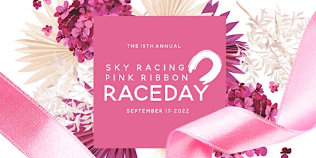 Sky Racing Pink Ribbon Raceday - Event Centre NBCF Function tickets