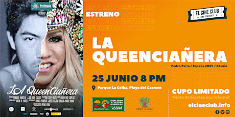 LA Queenciañera / Estreno en ElCineClub boletos