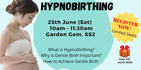 HypnoBirthing Preview Talk  @ Garden Gem SS2