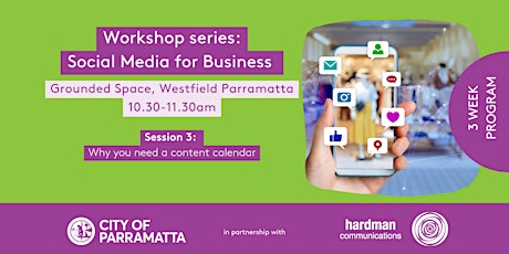 Social Media for Business Workshop: Why you need a social content calendar tickets
