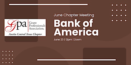 June Chapter Meeting: Bank of America Foundation