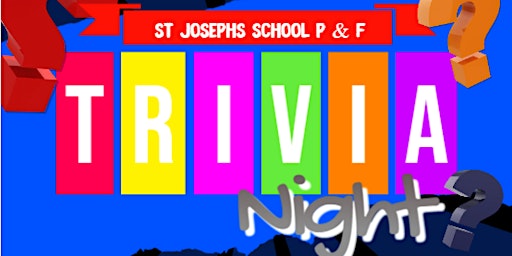 St Joseph's School 2022 Trivia Night