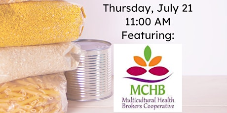 Lunch and Learn with Multicultural Health Brokers (MCHB) tickets