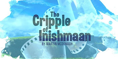 The Cripple of Inishmaan, a play to benefit MFE and CWS primary image
