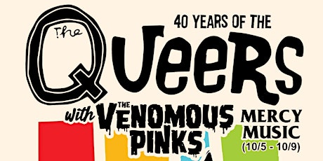 THE QUEERS 40th Anniversary Tour w/ The Venomous Pinks, Mercy Music, JERK tickets
