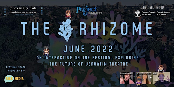 Proximity Lab Presents: The Rhizome