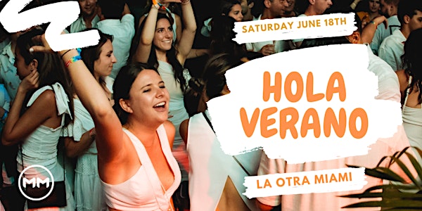 Hola VERANO this Saturday at LA OTRA | White Party Edition
