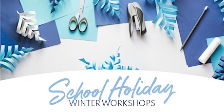 July School Holiday Winter Workshops at Victoria Point Lakeside S/Centre tickets
