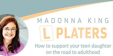 Cavendish Road P&C Winter Speaker Series - August -  Madonna King L Platers tickets