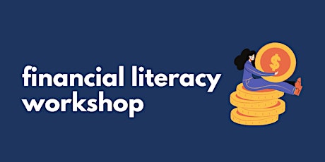 Financial Literacy Workshop tickets