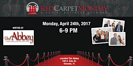 RedCarpetMonday Orlando Business Networking Event hosted at The Abbey primary image