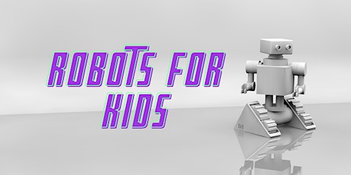 Robots for Kids - Woodcroft Library