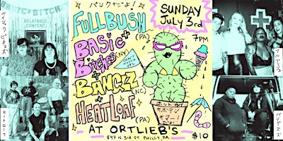 Full Bush Basic / Bitches / BANGZZ / Heatloaf!