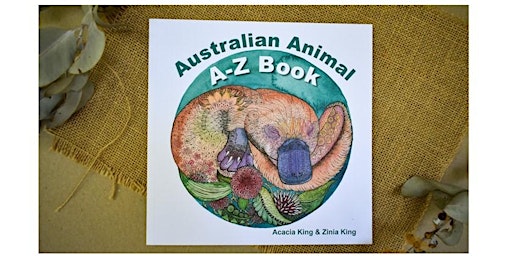 Storytime Book Launch of Australian Animals A-Z with Zinia King