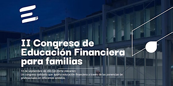 II Congreso de Educación Financiera para familias