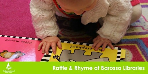 Barossa Libraries Rattle and Rhyme- Nuriootpa Term 3