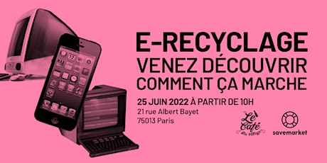 Salon du numérique responsable et du E-recyclage ! billets