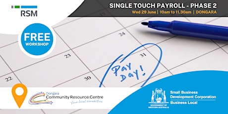 Single Touch Payroll - STP Phase 2 (Dongara) tickets