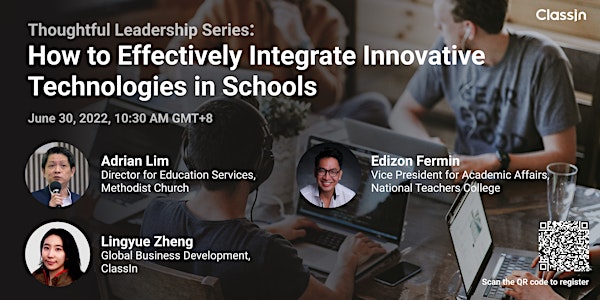 How to Effectively Integrate Innovative Technologies in Schools