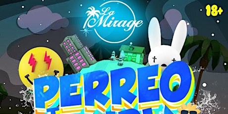 La Mirage Nightclub 18+ | PERREO LANDIA Thursday  June 16