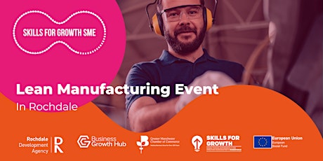 Rochdale Lean Manufacturing Event tickets