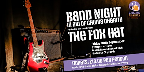 BAND NIGHT IN AID OF CHUMS CHARITY tickets