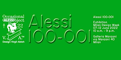 Alessi 100-001 Exhibition /  Occasional Object by Virgil Abloh biglietti