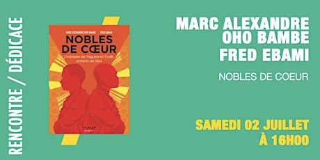 GIBERT Dédicace : Marc Alexandre Oho Bambe et Fred Ebami tickets