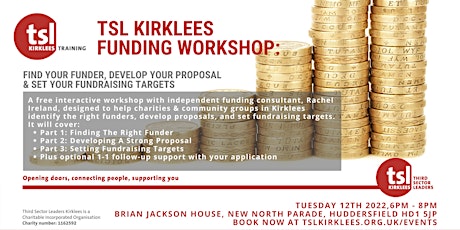TSL Kirklees Funding Workshop: Huddersfield tickets