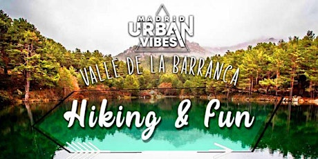 Hiking & Fun: Valle de la Barranca! – Domingo 26 de Junio entradas