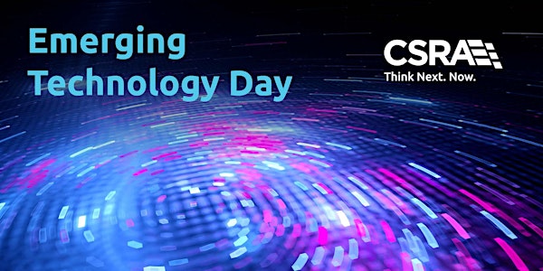 CSRA Emerging Technology Day