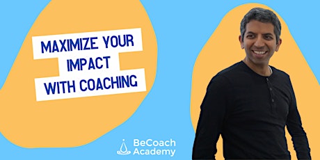 Maximize Your Impact with Coaching tickets