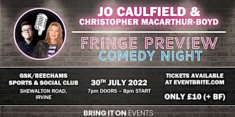 Jo Caulfield & Christopher MacArthur-Boyd Fringe Preview tickets