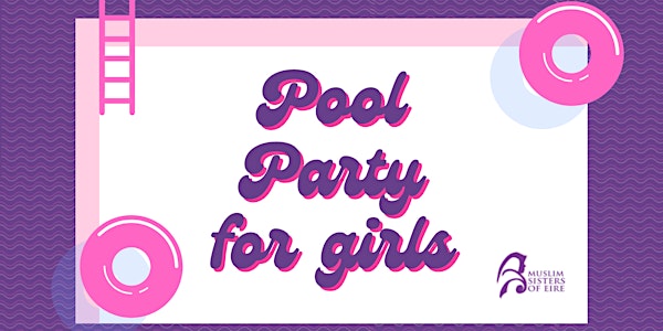 Pool Party for Girls
