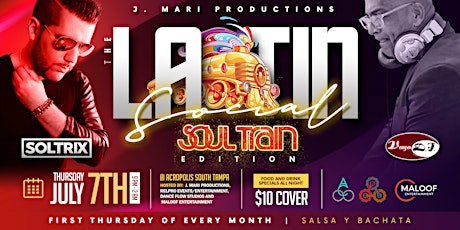 The Latin Social - Soul Train Edition "Latin Style tickets
