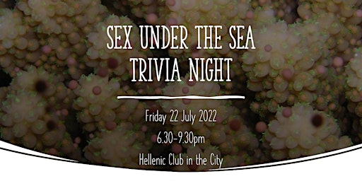 Sex Under the Sea Trivia Night