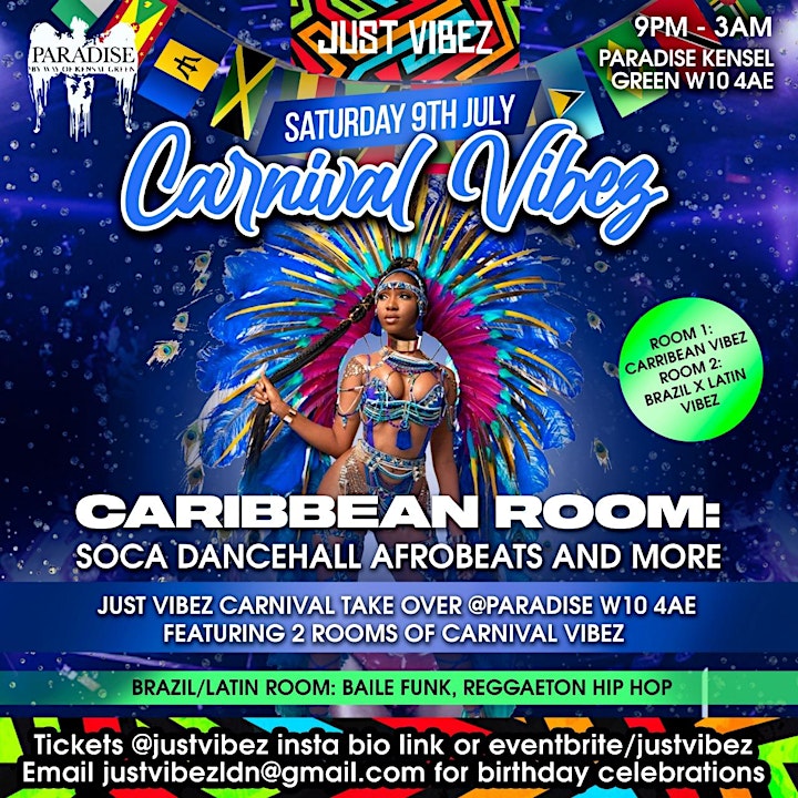 TICKETS AVAILABLE AT THE DOOR - JUST VIBEZ CARNIVAL VIBEZ in West London! image