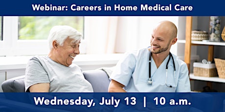 Career Quest:  Careers in Home Medical Care tickets