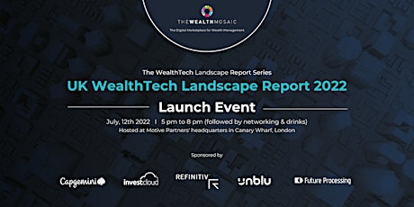 The UK WealthTech Landscape Report 2022 - Launch & Insight Event tickets