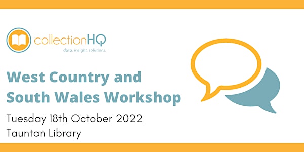 collectionHQ's West Country and South Wales 'Road to Success' Workshop 2022
