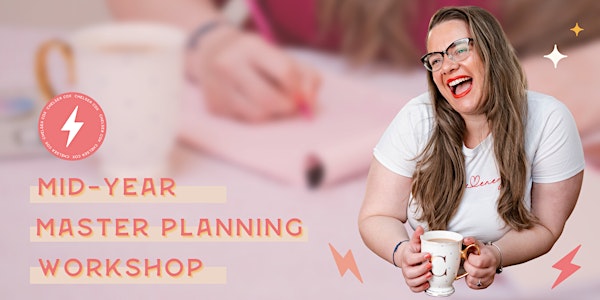 Mid-Year Master Planning Workshop | Subscriber Special