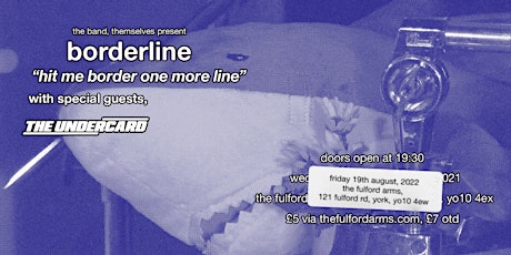 Borderline: The Final Show + Special Guests