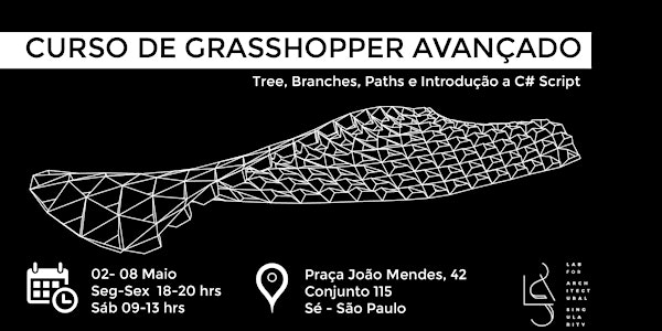 Curso de Grasshopper Avançado
