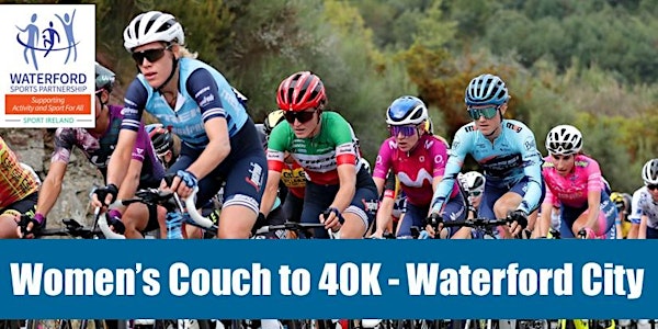 Women's Couch to 40K Cycle - Waterford City