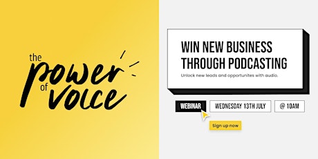 Webinar: Win New Business Through Podcasting tickets