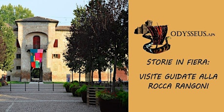 Storie in Fiera: visite guidate alla Rocca Rangoni biglietti